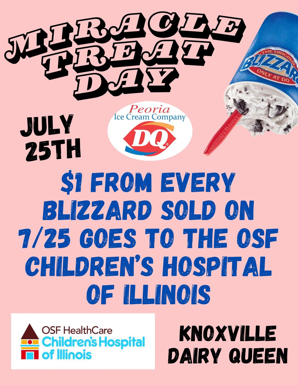 Miracle Treat Day - Benefitting OSF Children's Hospital in Peoria, IL