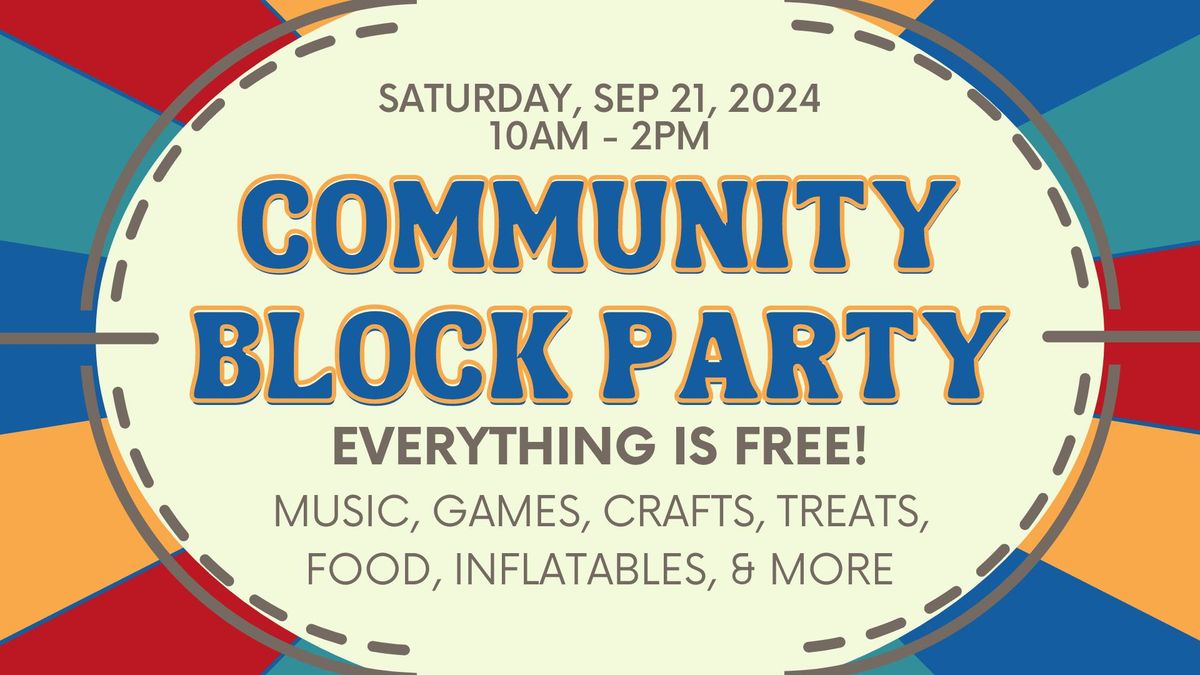 3rd Annual Community Block Party