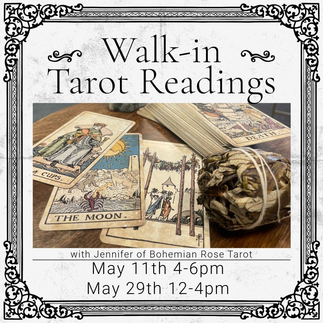Walk-in Tarot Readings with Jennifer