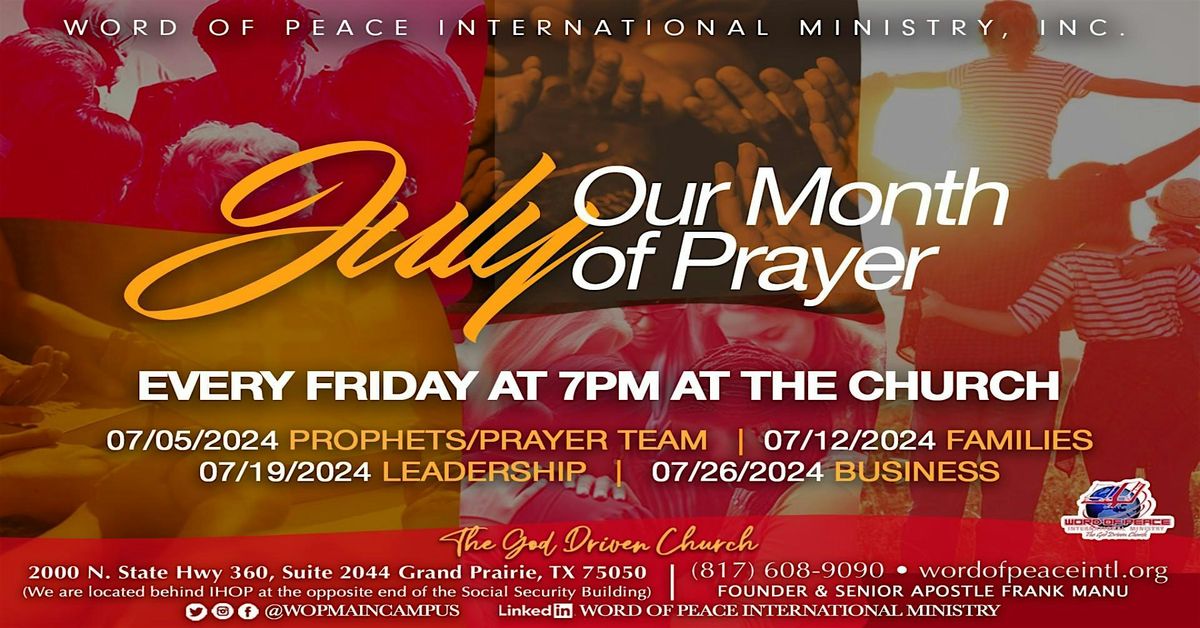 July - Our Month of Prayer!