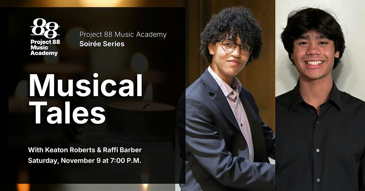 "Musical Tales" with Raffi Barber & Keaton Roberts