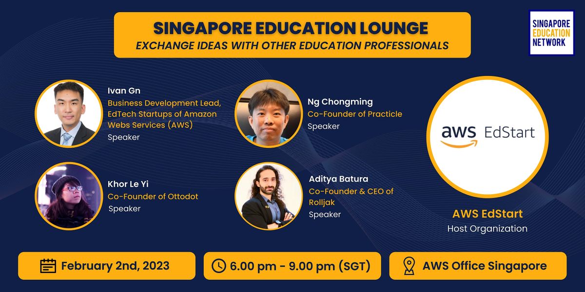 Singapore Education Lounge February 2023