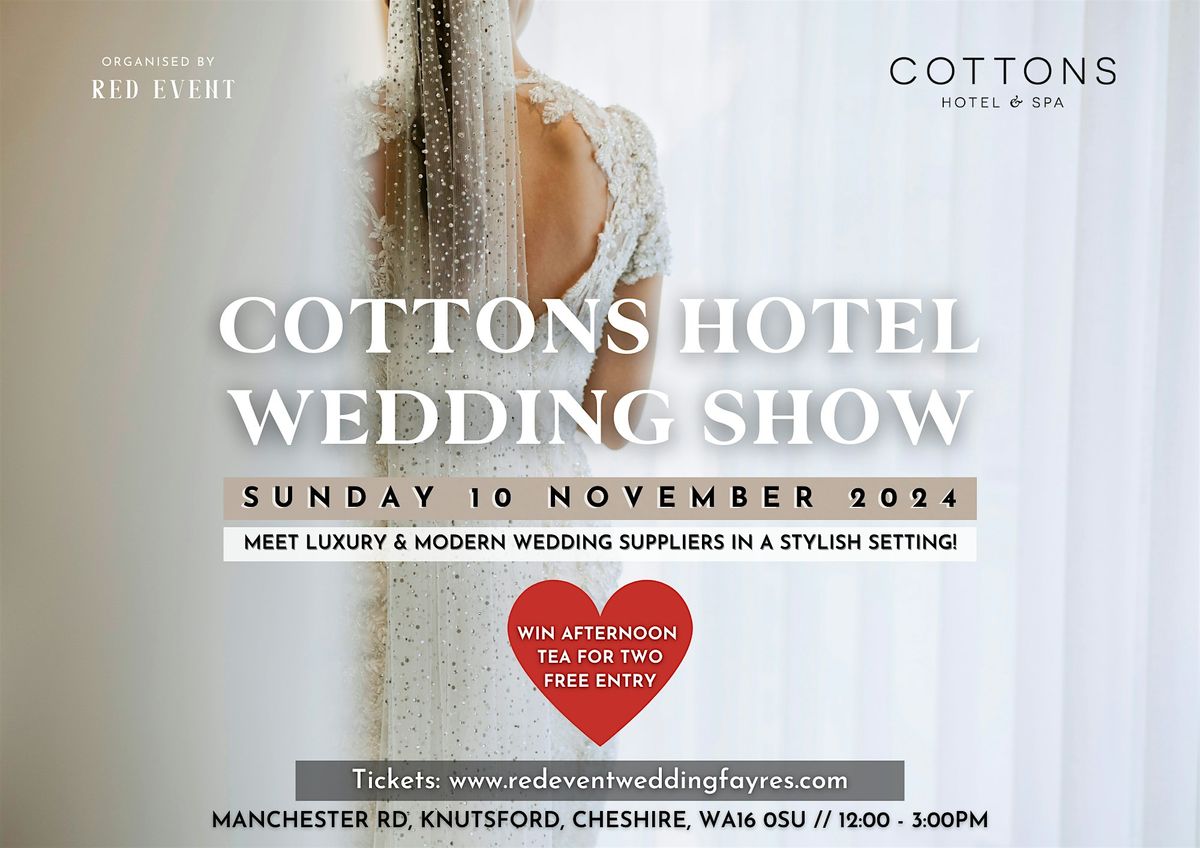 Luxury Cheshire Wedding Fayre at Cottons Hotel & Spa (10th November 2024)