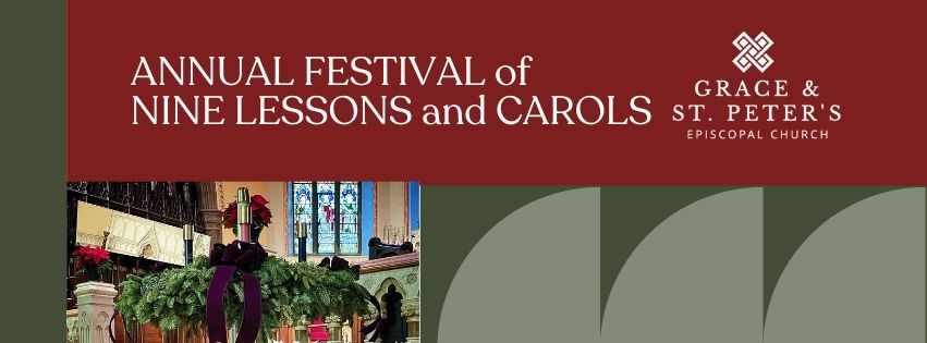 Annual Festival of Nine Lessons and Carols 