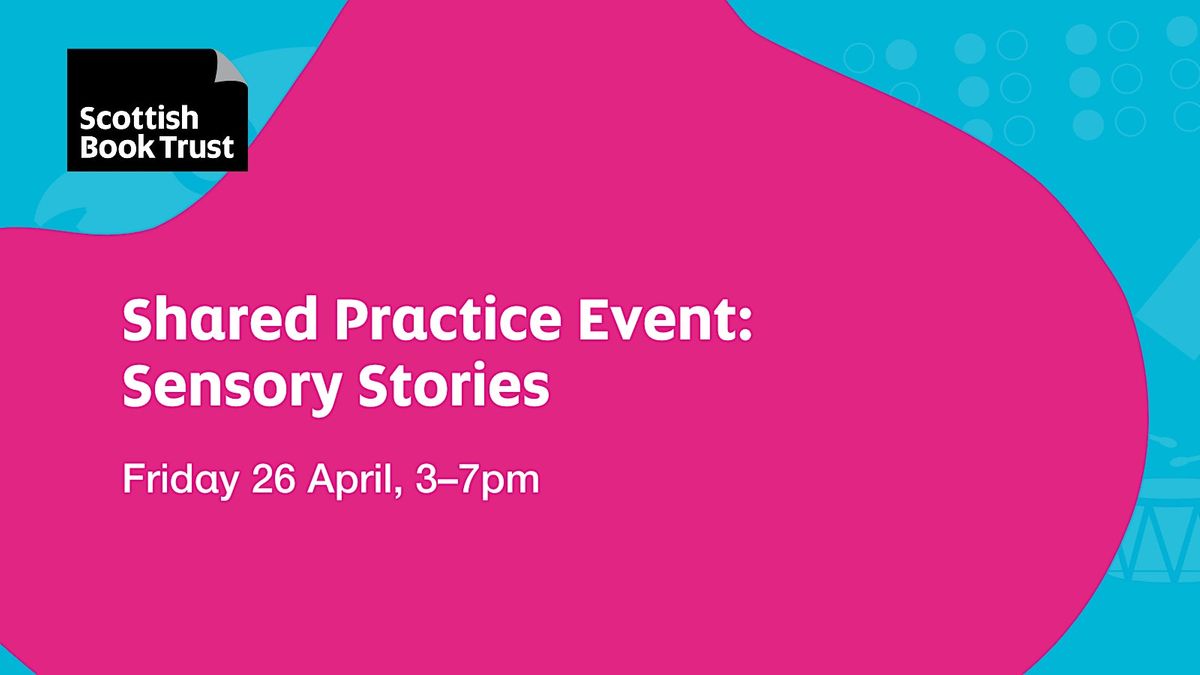 Shared Practice Event: Sensory Stories
