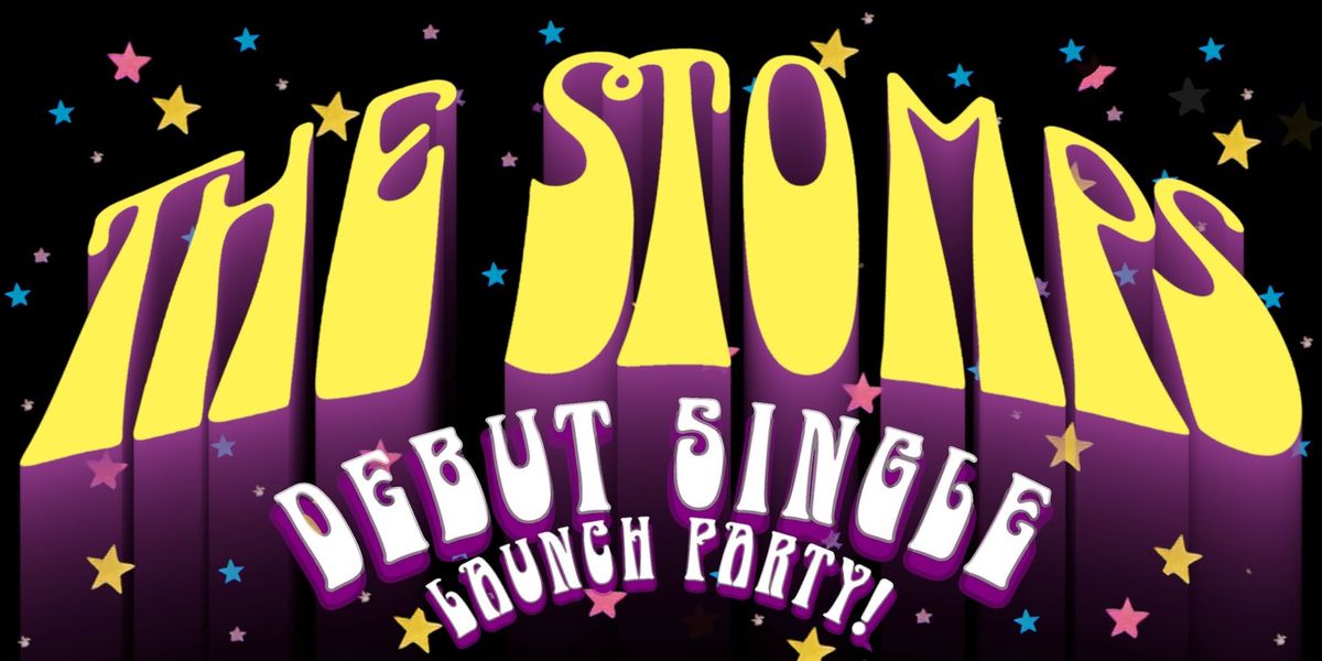 The Stomps Debut Single Launch Party!