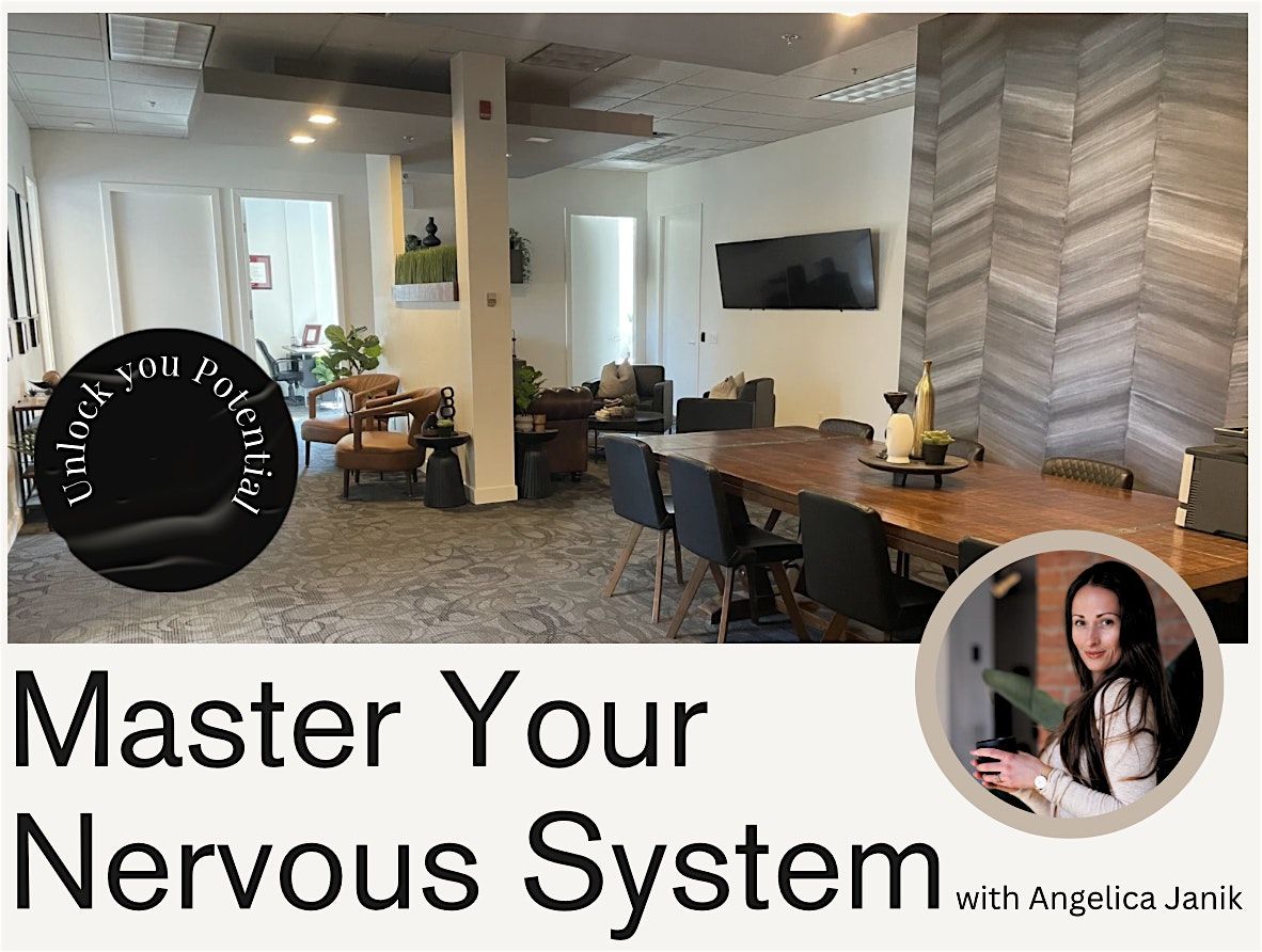 Mastering Your Nervous System with Angelica Janik