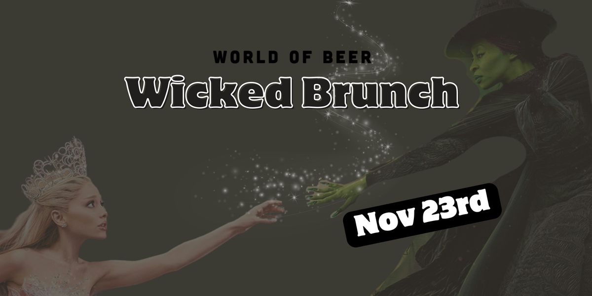 Wicked Brunch