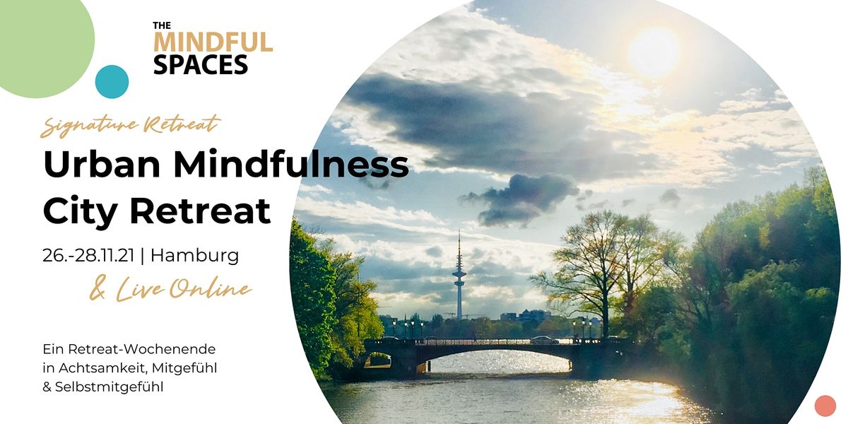 Urban Mindfulness - City Retreat Hamburg