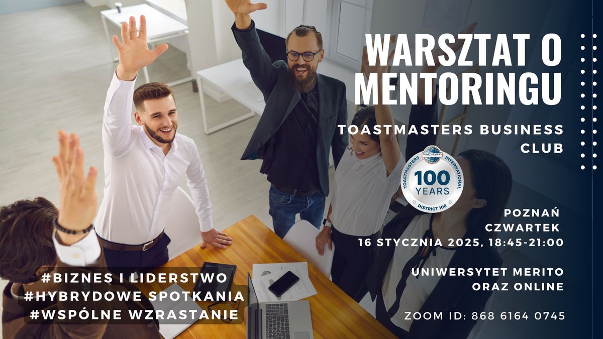 Warsztat o mentoringu (biznesowy klub Toastmasters w Poznaniu)