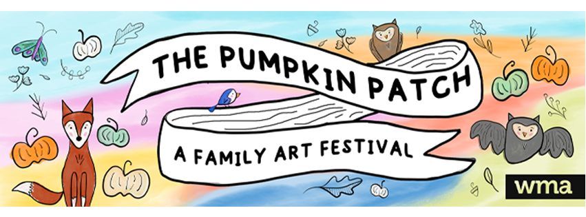 The Pumpkin Patch: A Family Art Festival 