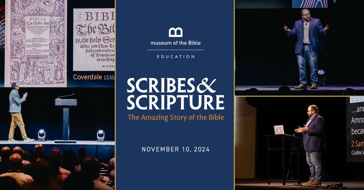 Scribes & Scripture: The Amazing Story of the Bible