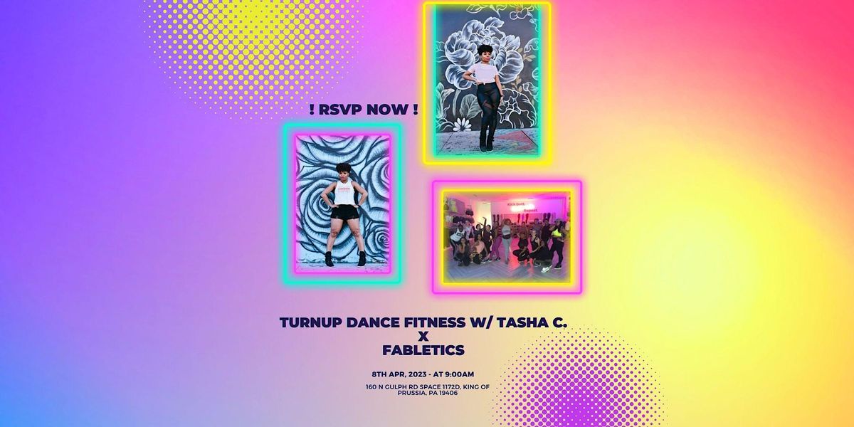 Turnup Dance Fitness with Tasha C.