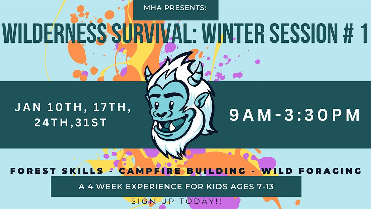 Wilderness Survival Program (Winter Session #1)