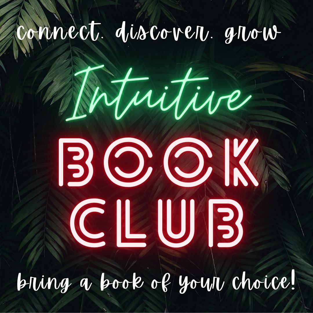 Intuitive Book Club with Habitual Roots!