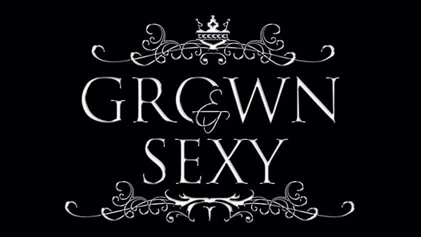 Grown & Sexy Affair