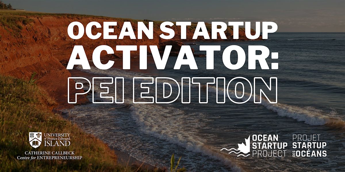 Ocean Startup Activator - PEI Edition