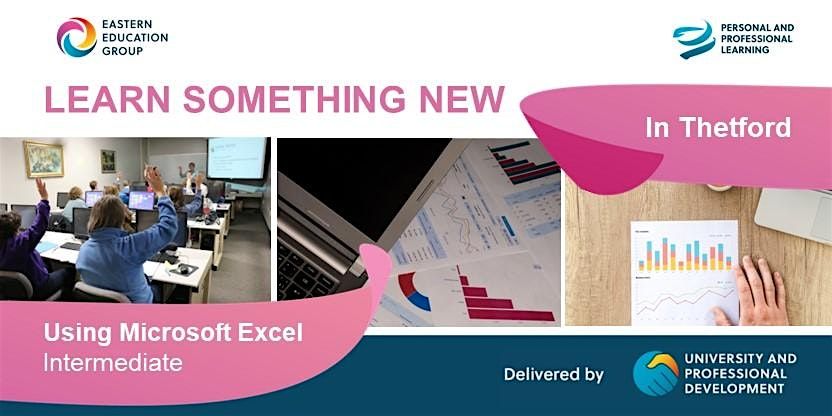 Using Microsoft Excel - Intermediate (FREE COURSE)