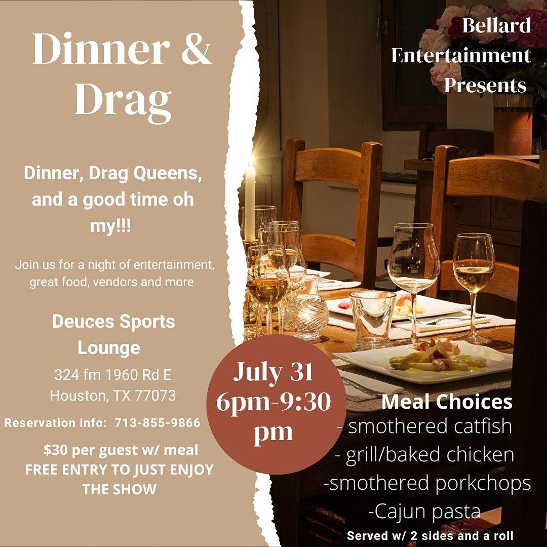 Bellard Entertainment Presents:Dinner and Drag
