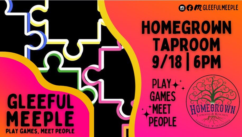 A Gleeful Meeple Game Night @ Homegrown Taproom