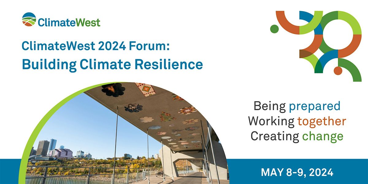 ClimateWest Forum: Building Climate Resilience