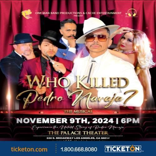 WHO KILLED PEDRO NAVAJA? THE MUSICAL