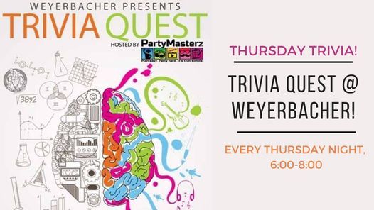 Thursday Night Trivia at Weyerbacher!
