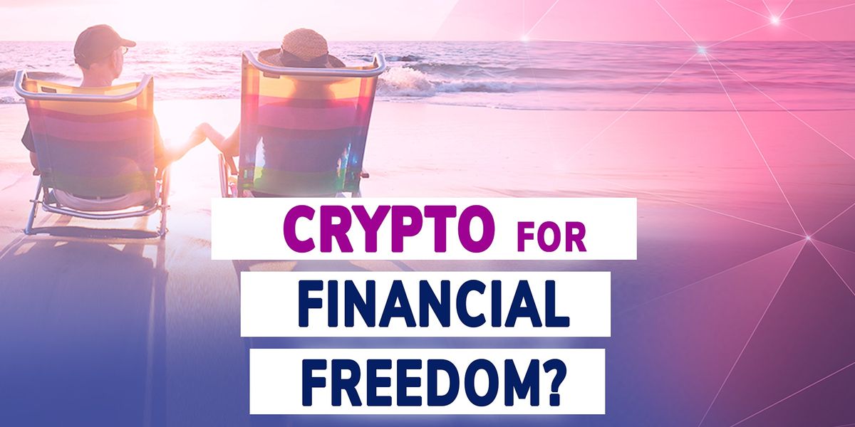 Crypto: How to build financial freedom - Paris