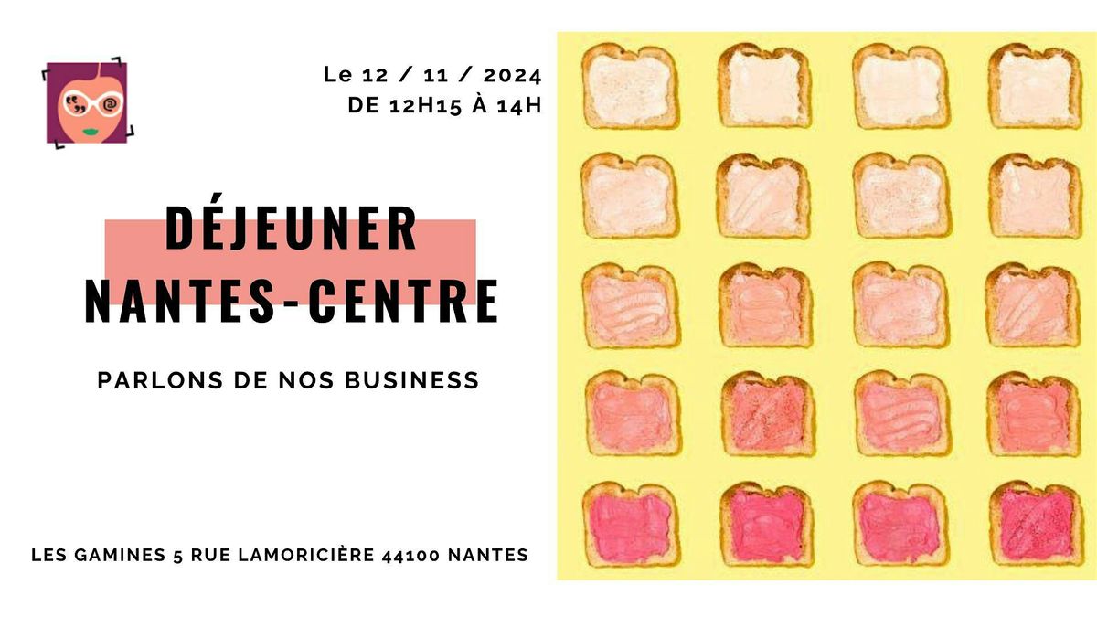 D\u00c9JEUNER BUSINESS \/ Femmes de Bretagne Nantes-centre