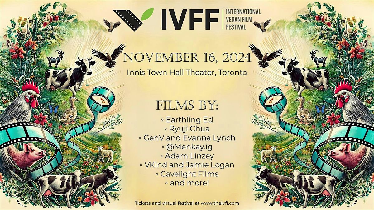 International Vegan Film Festival AND Activism Workshop with John Oberg