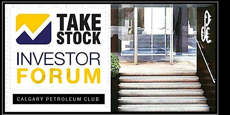 TAKESTOCK - Calgary Investor Forum - Jun 5th 2024