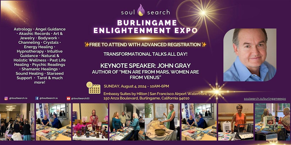 SoulSearch Burlingame Enlightenment Expo - Psychic & Healing Fair ~ SUNDAY