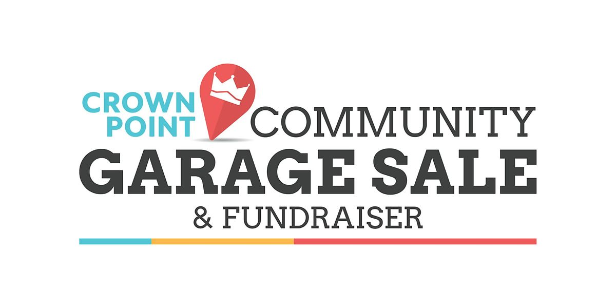 Crown Point Garage Sale and Fundraiser (North)