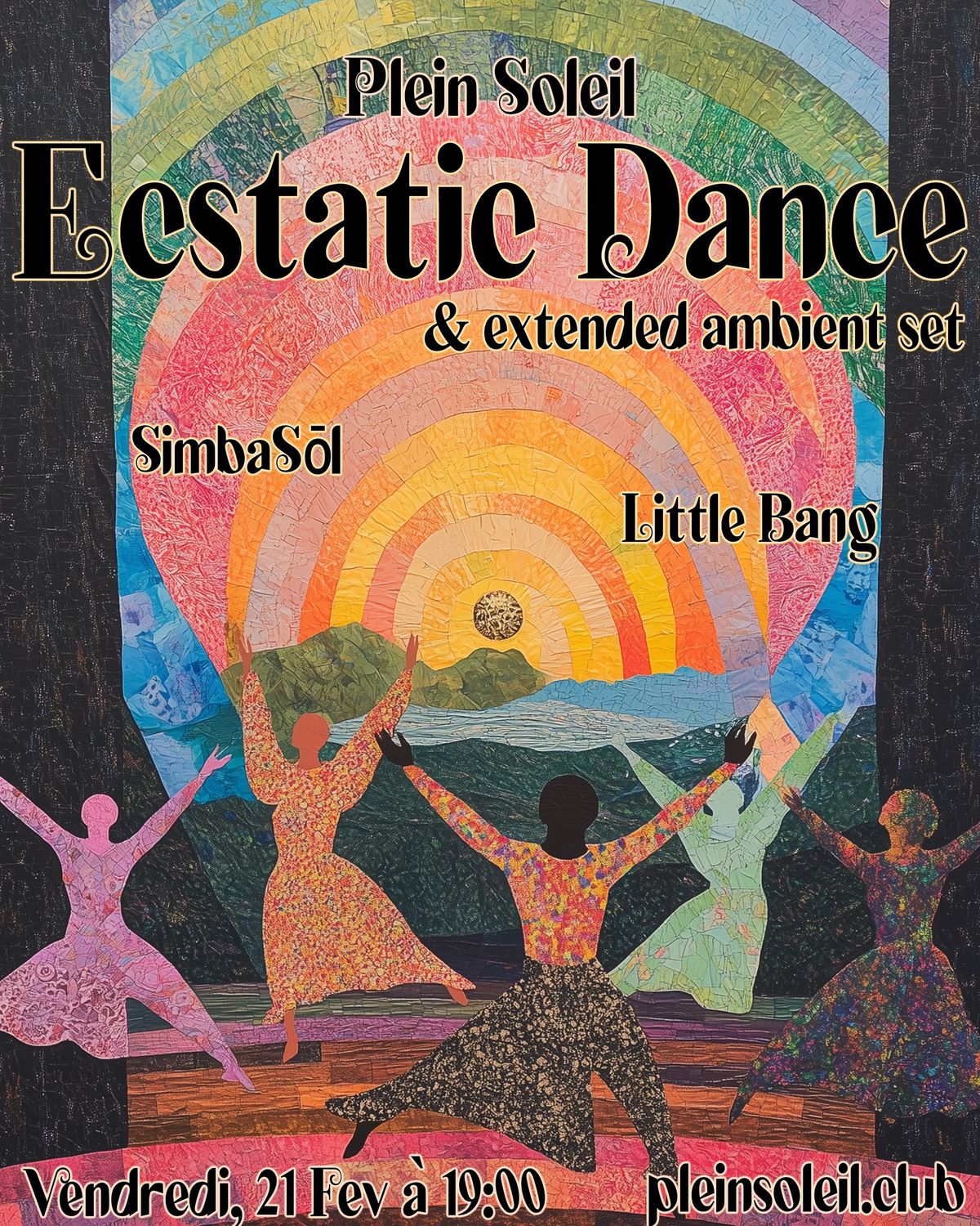 SOLD OUT Ecstatic Dance \u221e Special edition with extended ambient set \u221e Little Bang & SimbaS\u014dl