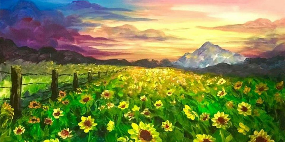 Sunflower Fields Forever - Paint and Sip by Classpop!\u2122