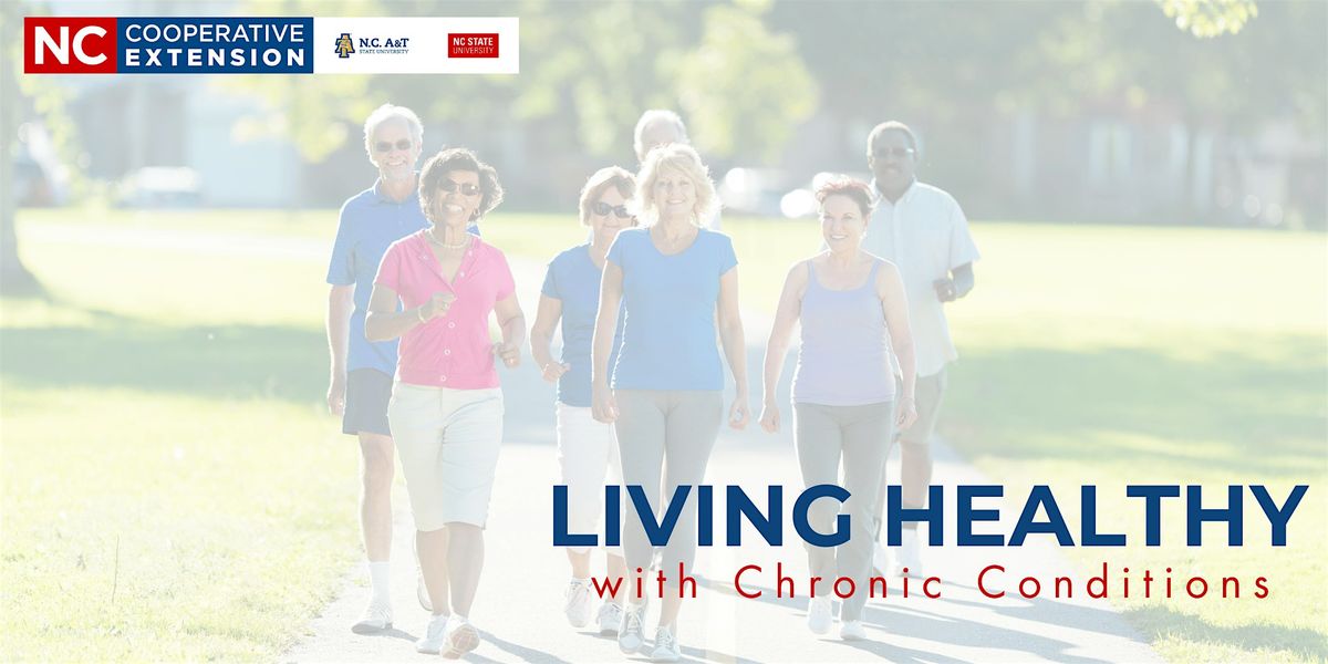 Living Healthy with Chronic Conditions (In-Person)