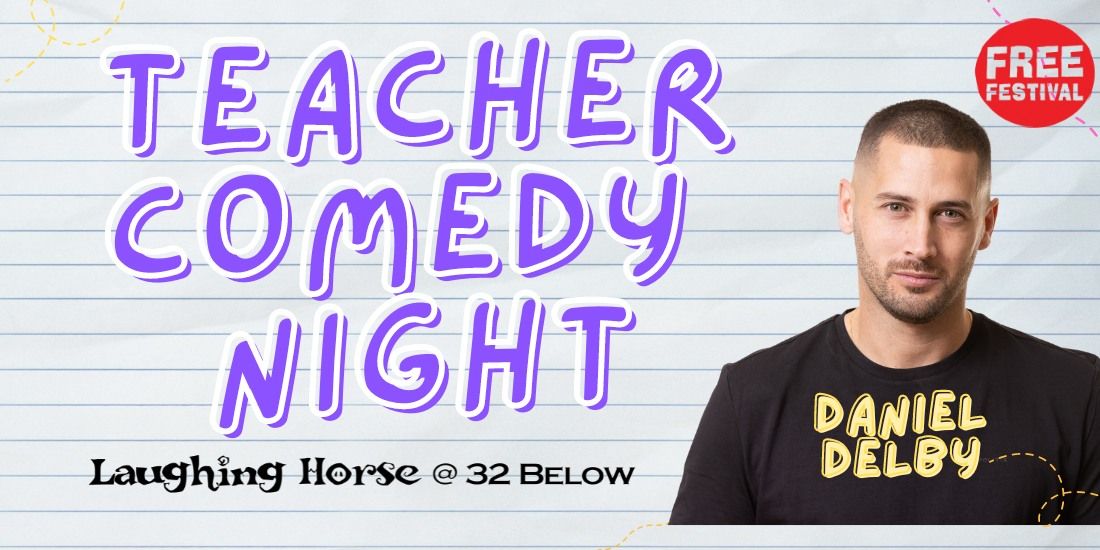 Teacher Comedy Night at Edinburgh Fringe Festival