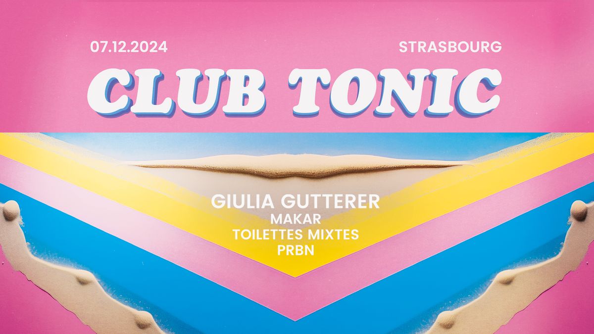 CLUB TONIC | S\u00e9ance 03 avec GIULIA GUTTERER