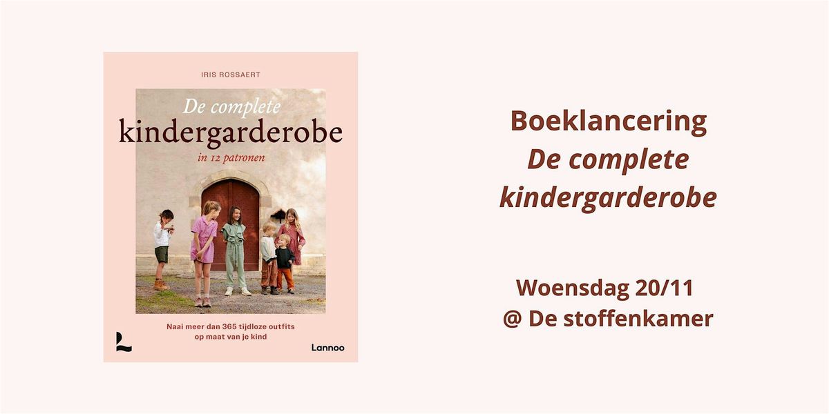 Boekvoorstelling De complete kindergarderobe