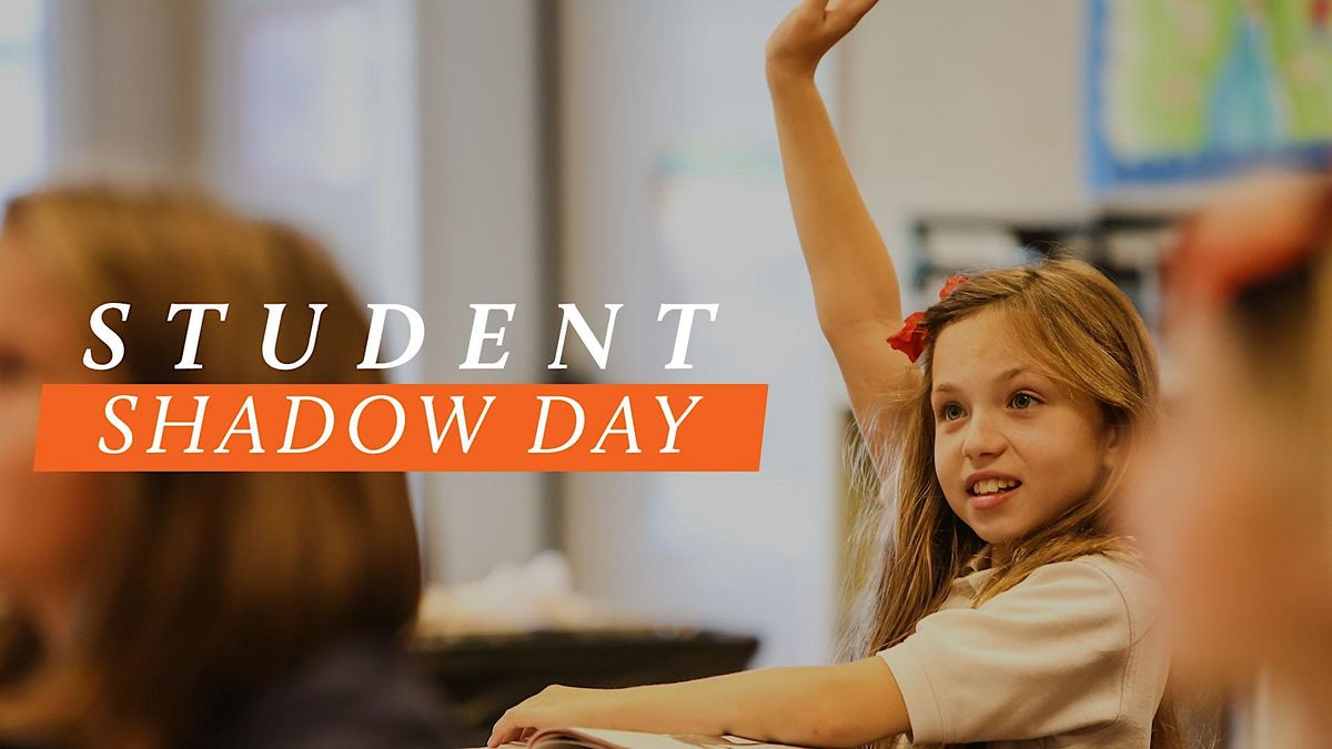 Student Shadow Day