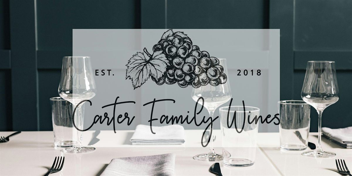 Carter Family Wine Dinner