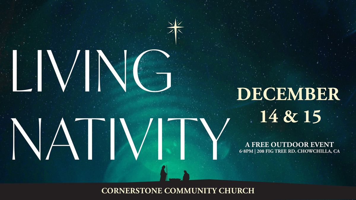 Living Nativity at Cornerstone Community Church