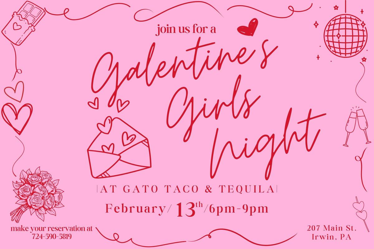 Galentine\u2019s Girls Night