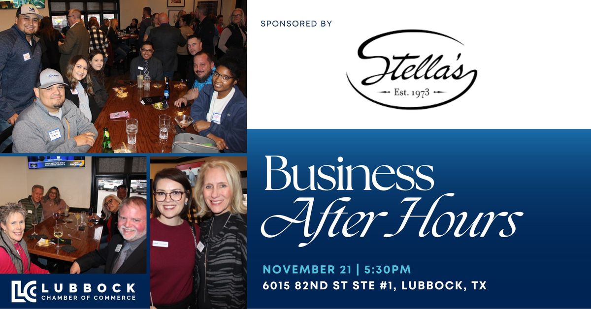 Business After Hours Sponsored by Stella's Restaurant