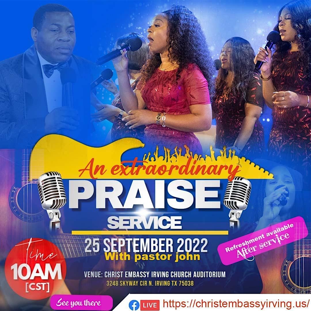 Praise Events An Extraordinary Praise Service, Christ Embassy Irving, 25 September 2022