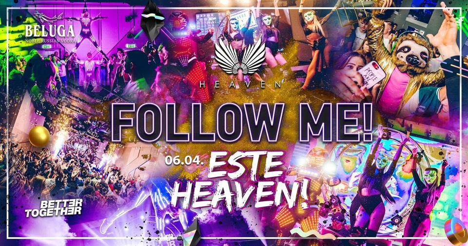Follow Me! ESTE HEAVEN! - 06.04 - BetterTogether