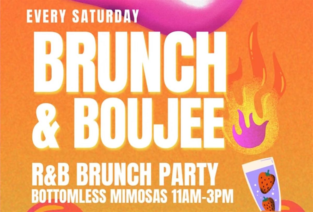 Brunch & Boujee bottomless mimosa R&B brunch