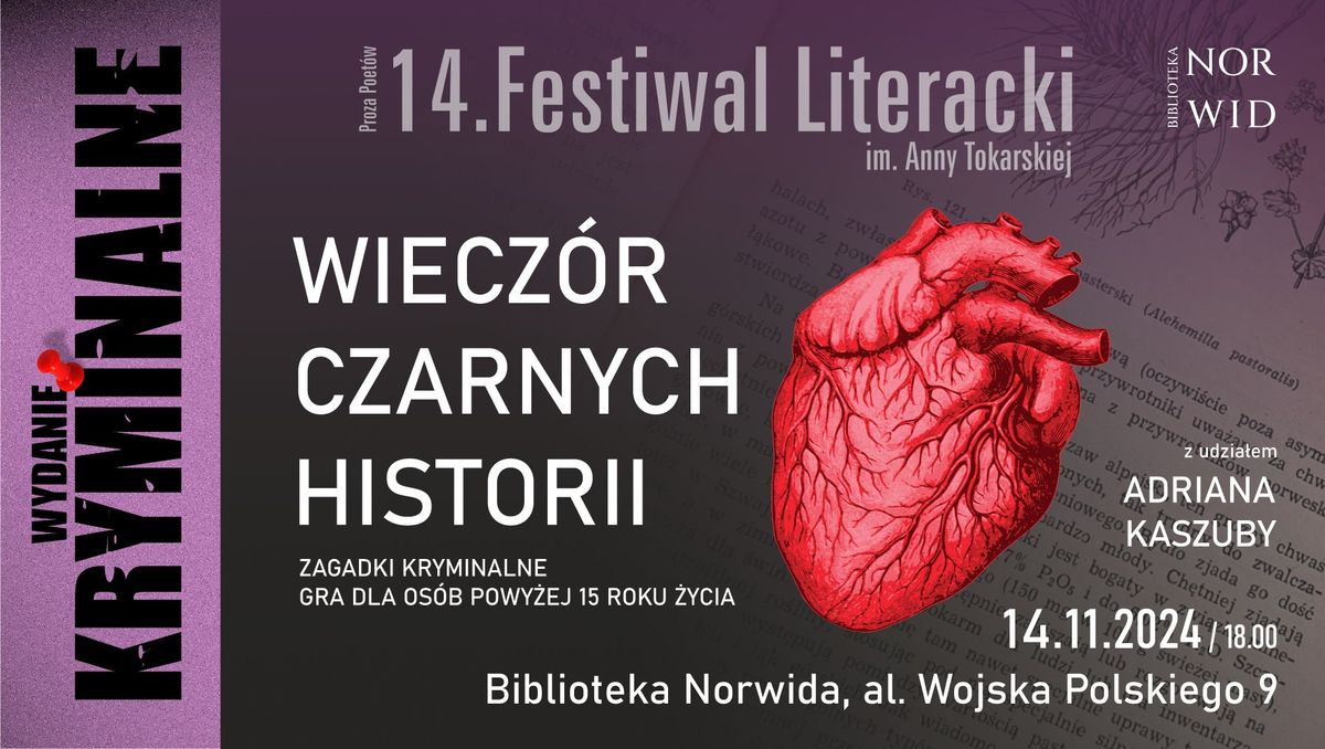 WIECZ\u00d3R CZARNYCH HISTORII W BIBLIOTECE NORWIDA. ZAGADKI KRYMINALNE \u2013 CZARNE HISTORIE