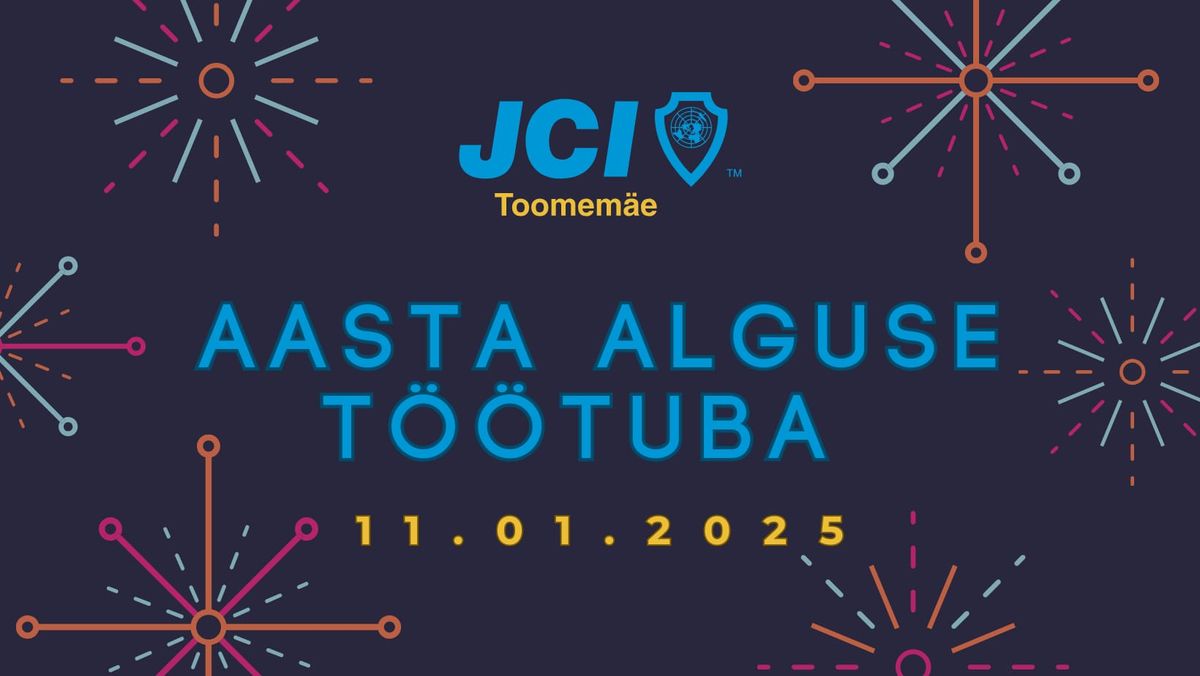 JCI Toomem\u00e4e Aasta Alguse T\u00f6\u00f6tuba 2025