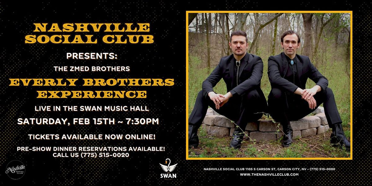 The Everly Brothers Experience With The Zmed Brothers